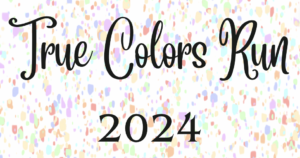 True Colors Run 2024